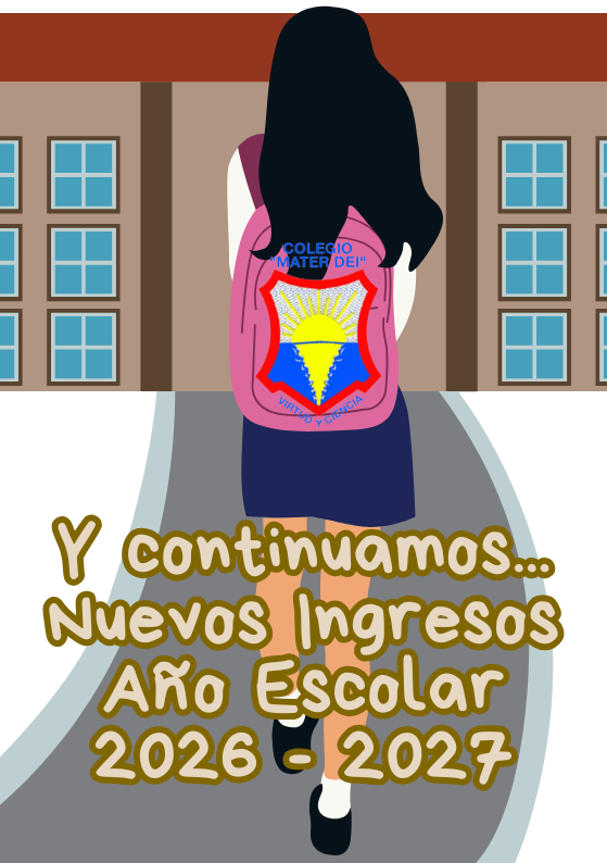 Continuamos con el «Proceso de Nuevos Ingresos Año Escolar 2026-2027» 